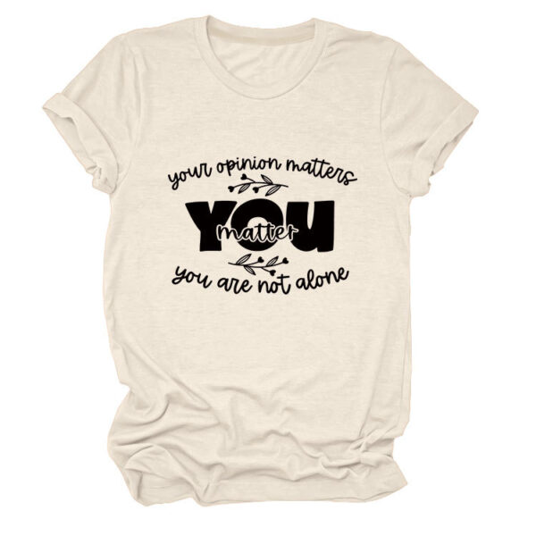 Stylish and Unique Your Opinion Lady Round Neck Short Sleeve T-Shirt - 图片 8