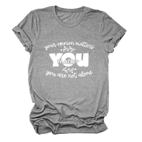 Stylish and Unique Your Opinion Lady Round Neck Short Sleeve T-Shirt - 图片 7