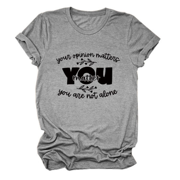 Stylish and Unique Your Opinion Lady Round Neck Short Sleeve T-Shirt - 图片 6